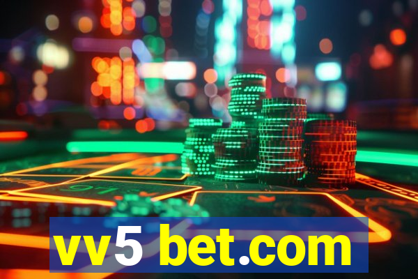 vv5 bet.com