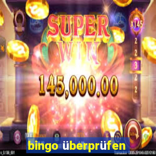 bingo überprüfen