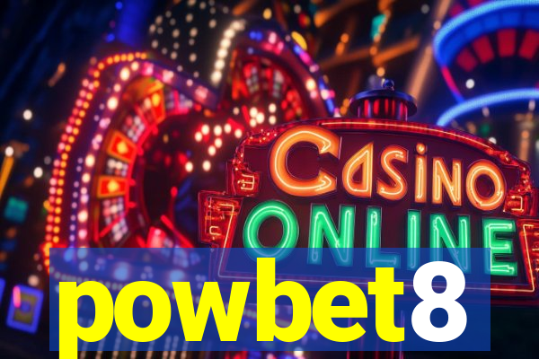 powbet8