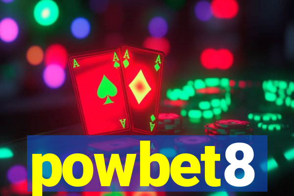 powbet8