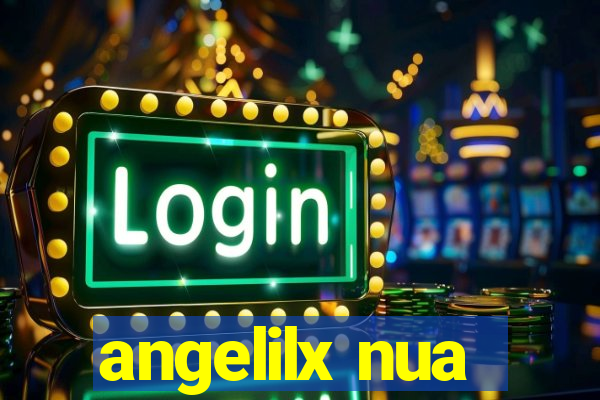 angelilx nua