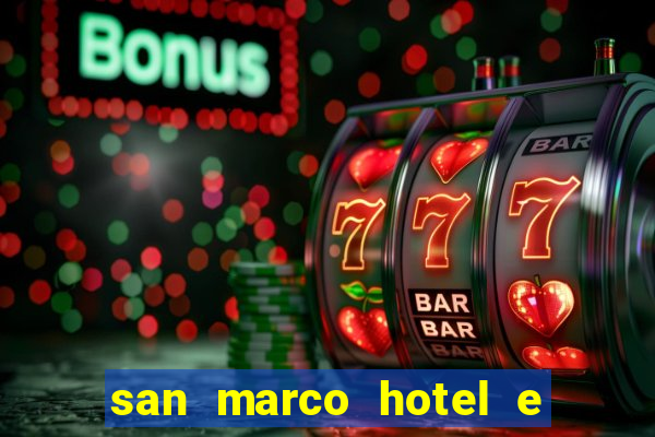 san marco hotel e casino curacao