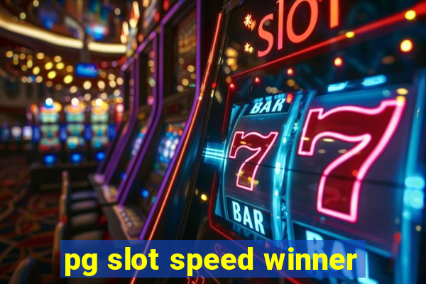 pg slot speed winner