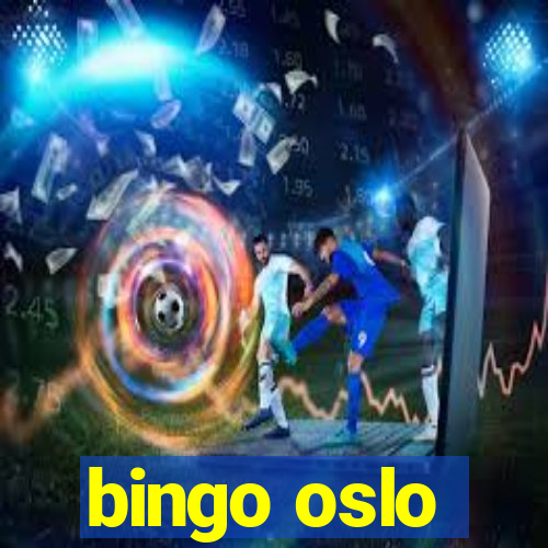 bingo oslo