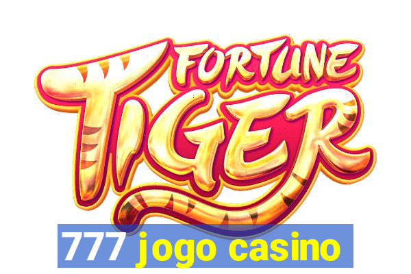 777 jogo casino