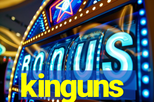 kinguns