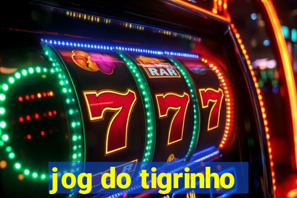 jog do tigrinho