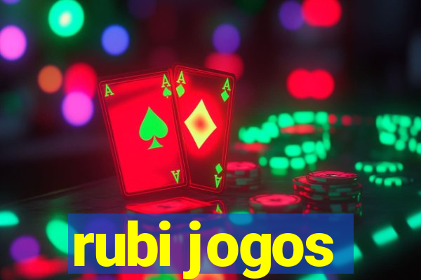 rubi jogos