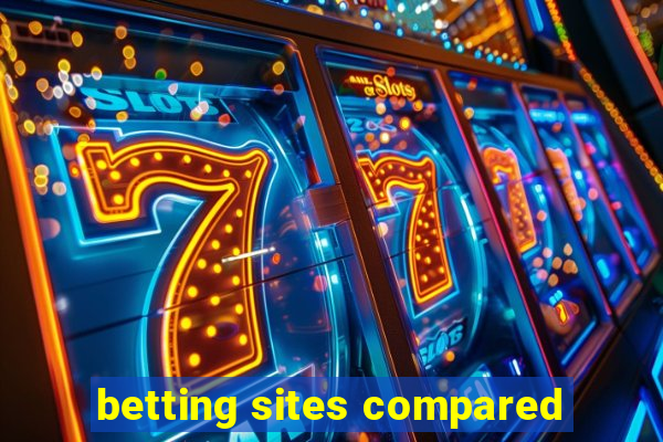 betting sites compared