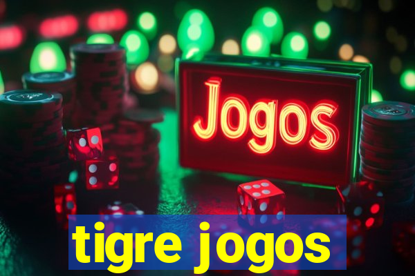 tigre jogos