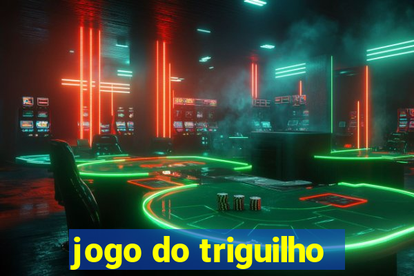 jogo do triguilho