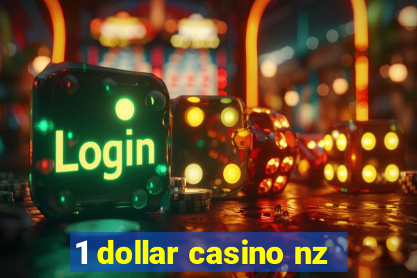 1 dollar casino nz