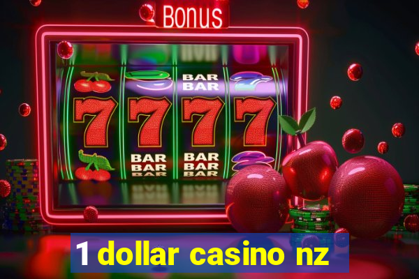 1 dollar casino nz