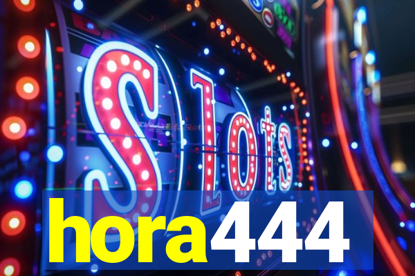 hora444