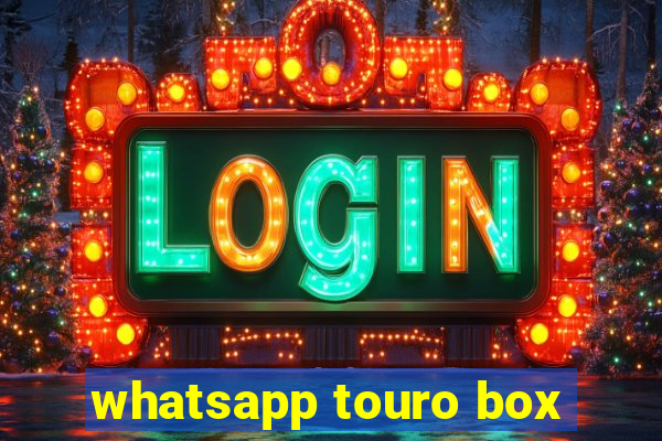 whatsapp touro box