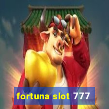 fortuna slot 777