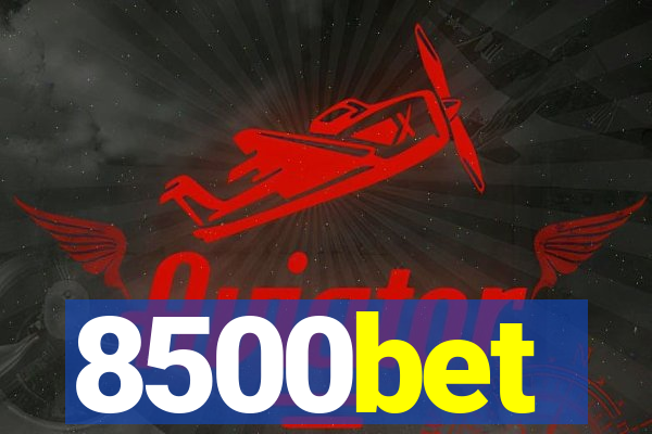 8500bet