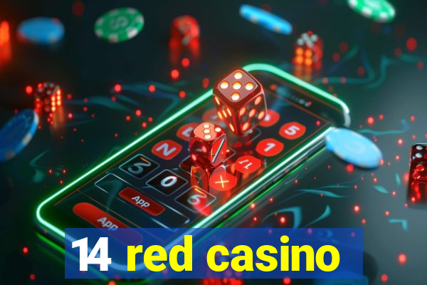 14 red casino