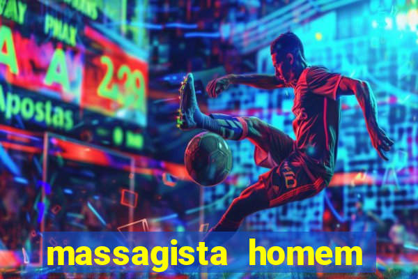 massagista homem porto alegre