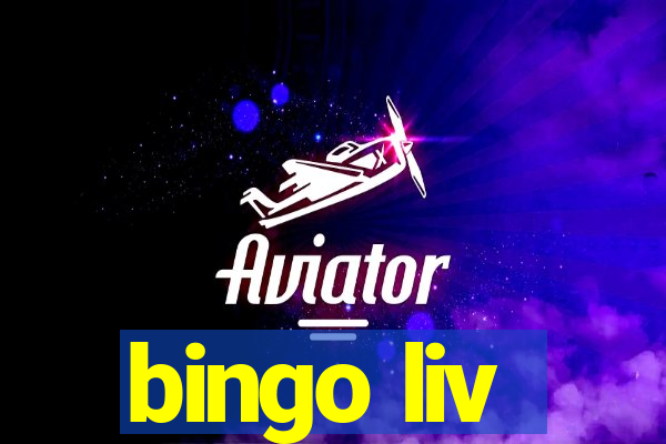 bingo liv