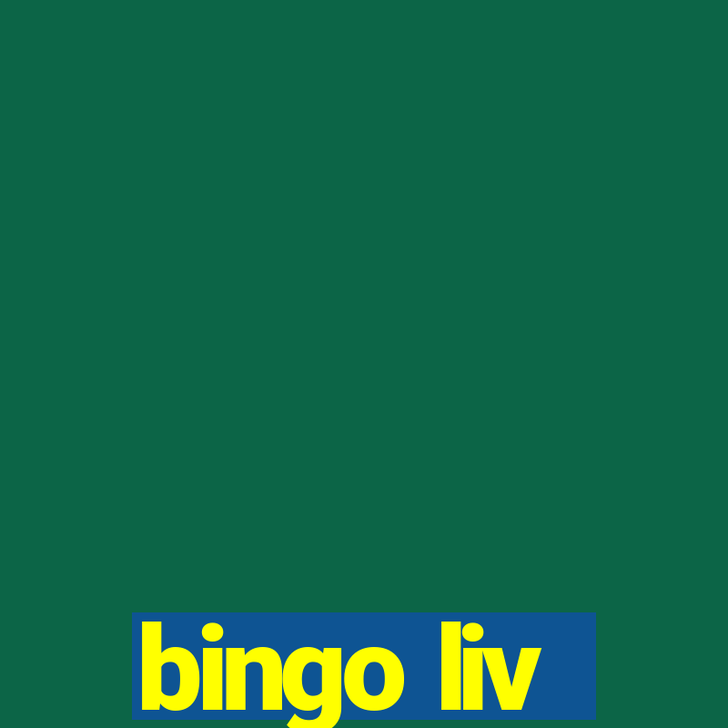 bingo liv