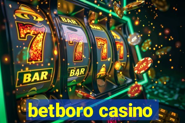 betboro casino