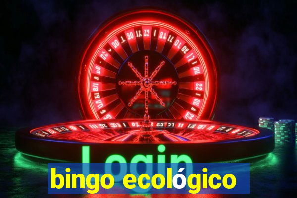 bingo ecológico