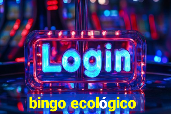 bingo ecológico