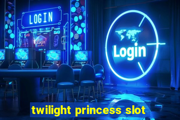 twilight princess slot