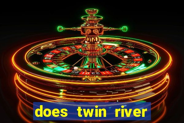 does twin river casino have bingo