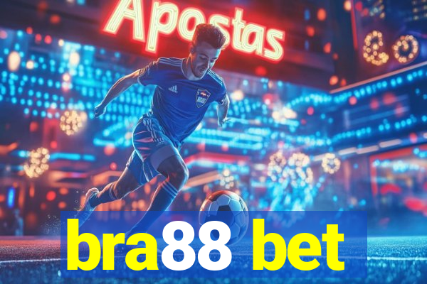 bra88 bet