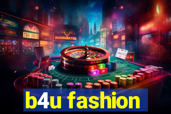 b4u fashion