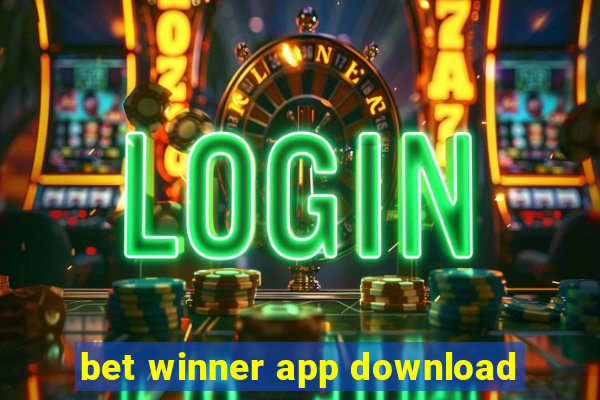 bet winner app download