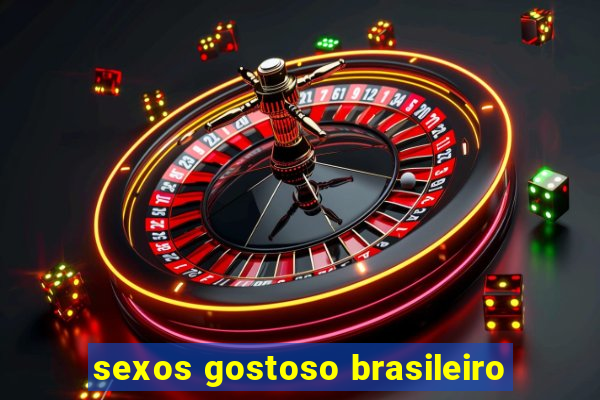 sexos gostoso brasileiro