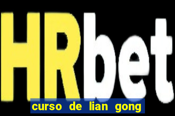 curso de lian gong gratuito em sp