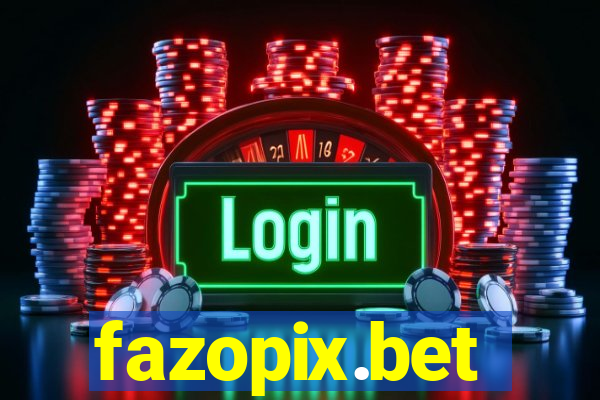 fazopix.bet