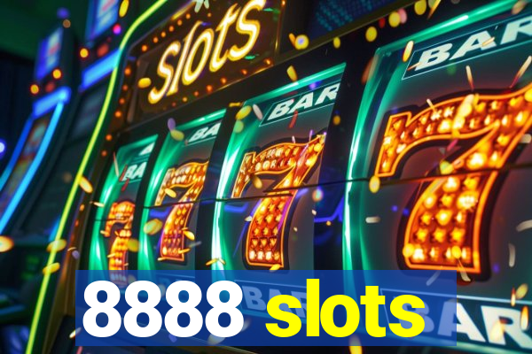 8888 slots