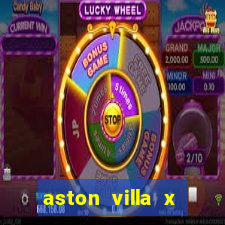 aston villa x luton town palpite