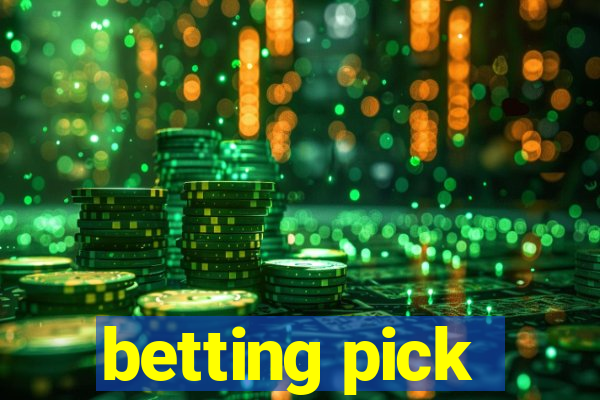 betting pick