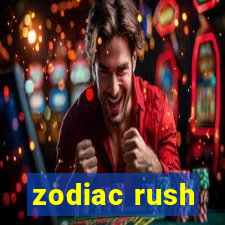 zodiac rush