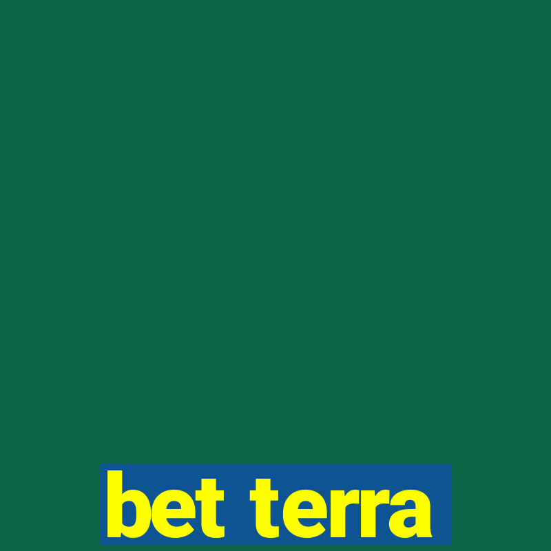 bet terra