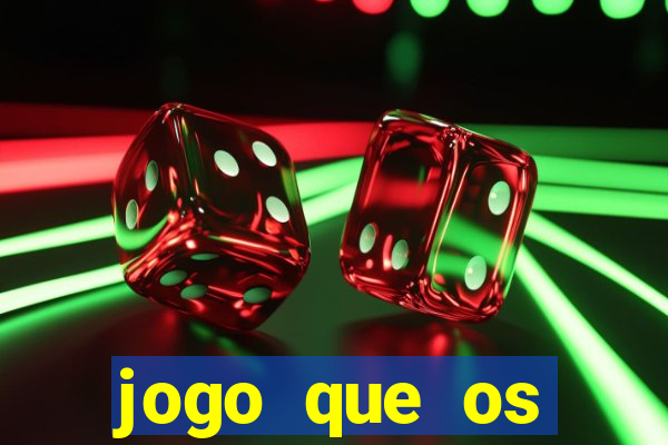 jogo que os famosos est茫o jogando para ganhar dinheiro