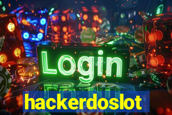 hackerdoslot