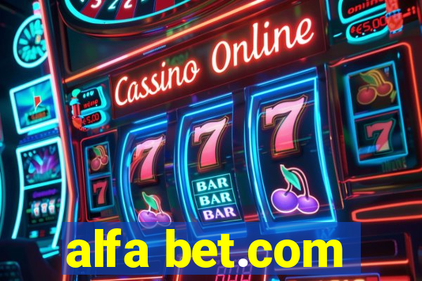 alfa bet.com