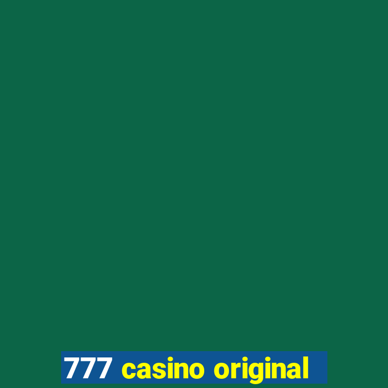 777 casino original