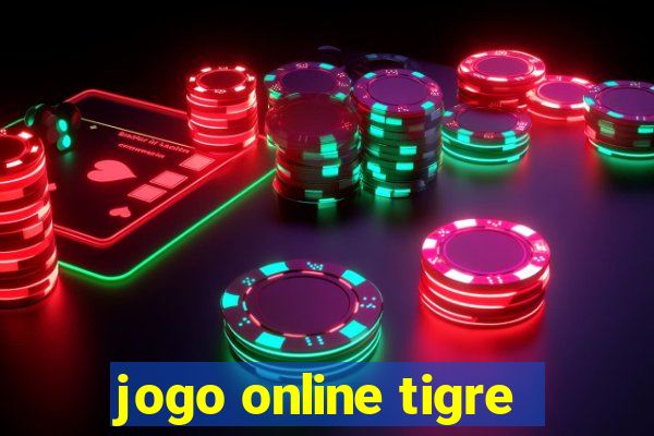 jogo online tigre