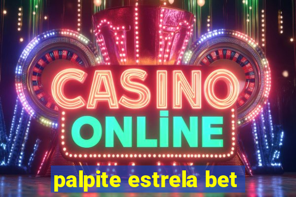 palpite estrela bet