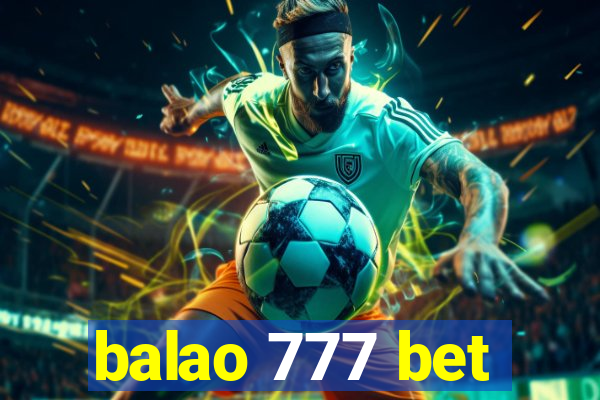 balao 777 bet