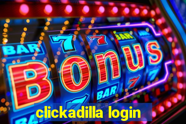 clickadilla login