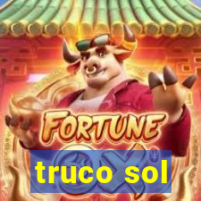 truco sol